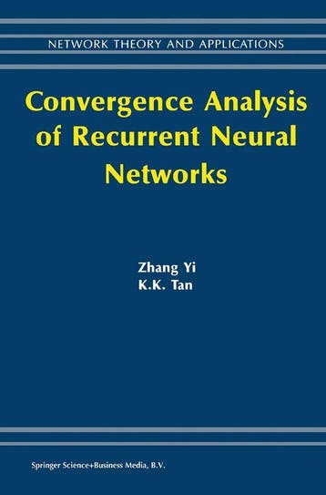 9781475738216 Convergence Analysis of Recurrent Neural Ne..., Verzenden, Nieuw, Zhang Yi
