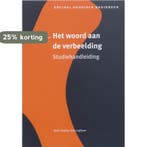 Het woord aan de verbeelding Studiehandleiding 9789031332496, Boeken, Verzenden, Gelezen, J. van Rosmalen