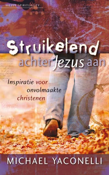 Struikelend achter Jezus aan - M. Yaconelli 9789060679722, Verzenden, Gelezen, M. Yaconelli