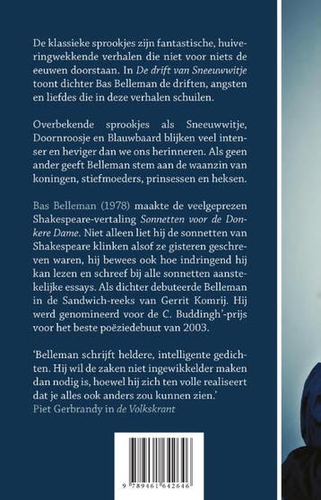De drift van Sneeuwwitje 9789461642646 Bas Belleman, Boeken, Verzenden, Zo goed als nieuw, Bas Belleman