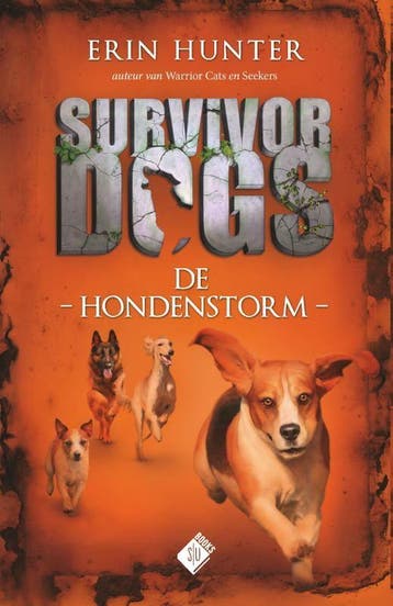 De hondenstorm / Survivor Dogs / 06 - Erin Hunter, Verzenden, Gelezen, Erin Hunter