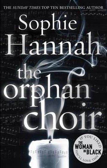The Orphan Choir - Sophie Hannah 9780099579991, Verzenden, Gelezen, Sophie Hannah