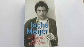 De interviewer en de schrijvers - Ingrid Meijer, Verzenden, Gelezen, Ingrid Meijer