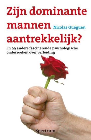 Zijn dominante mannen aantrekkelijk? - N. Gueguen, Boeken, Verzenden, Gelezen, N. Gueguen