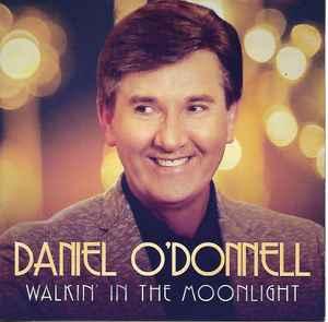 cd - Daniel ODonnell - Walkin In The Moonlight, Cd's en Dvd's, Verzenden, Nieuw in verpakking