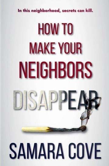How To Make Your Neighbors Disappear - Samara Cove, Verzenden, Gelezen, Samara Cove
