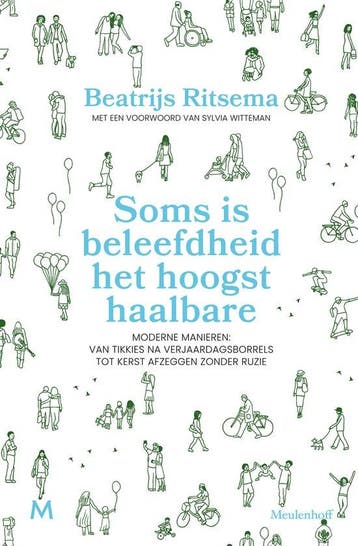 9789029099479 Soms is beleefdheid het hoogst haalbare, Verzenden, Zo goed als nieuw, Beatrijs Ritsema