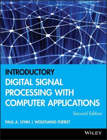Introductory Digital Signal Processing W - Paul A. Lynn, Verzenden, Gelezen, Paul A. Lynn