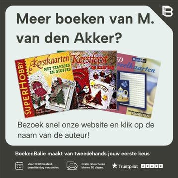 Pop-up kaarten / Hobby Mee 9789058770806 M. van den Akker, Boeken, Verzenden, Zo goed als nieuw, M. van den Akker