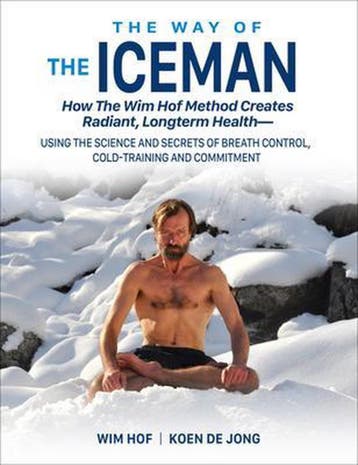 The Way of the Iceman 9781942812098 Wim Hof, Verzenden, Gelezen, Wim Hof