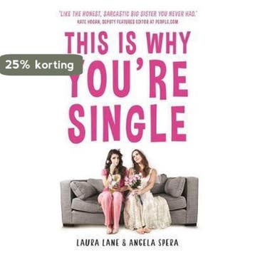 This Is Why Youre Single - Laura Lane 9781911274124, Verzenden, Zo goed als nieuw, Laura Lane