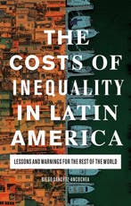 9781838606237 The Costs of Inequality in Latin America, Verzenden, Zo goed als nieuw, Diego Sanchez-Ancochea