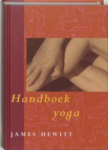 Handboek Yoga - James Hewitt - 9789021599267 - Hardcover, Verzenden, Nieuw