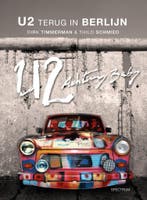 U2 terug in Berlijn (9789000392735, Dirk Timmerman), Antiek en Kunst, Verzenden