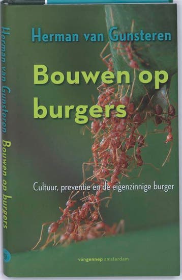 Bouwen op burgers - Herman van Gunsteren 9789055159734, Verzenden, Zo goed als nieuw, Herman van Gunsteren