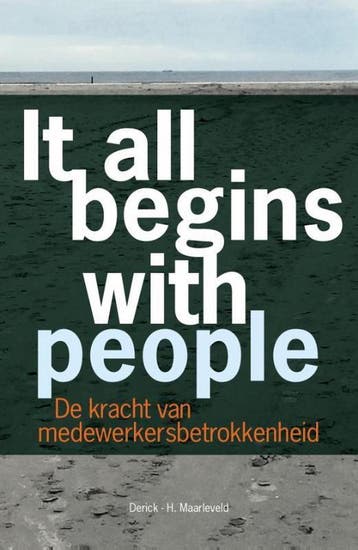 It all begins with people - Derick H. Maarleveld, Verzenden, Gelezen, Derick H. Maarleveld