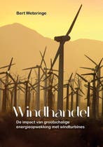 Windhandel 9789464611069 Bert Weteringe, Verzenden, Zo goed als nieuw, Bert Weteringe