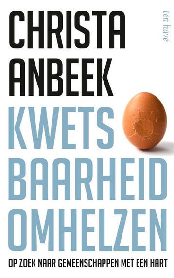 Kwetsbaarheid Omhelzen | Christa Anbeek | Nieuw, Ophalen of Verzenden, Nieuw, Christa Anbeek