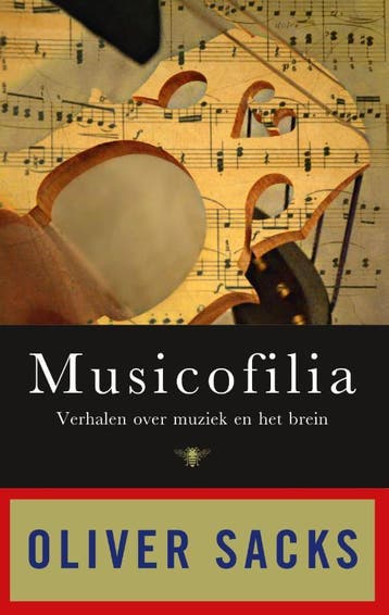 Musicofilia - Oliver Sacks 9789023496816, Boeken, Verzenden, Gelezen, Oliver Sacks