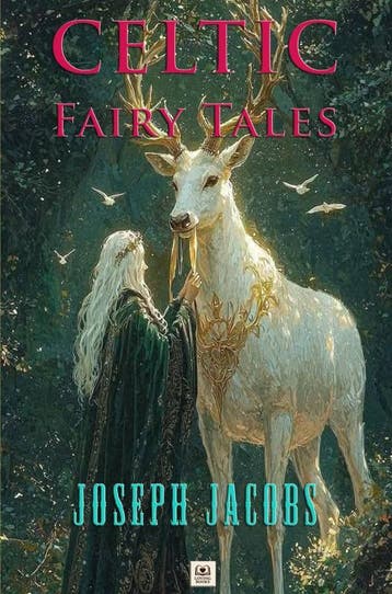 Celtic Fairy Tales | Joseph Jacobs | Nieuw, Ophalen of Verzenden, Nieuw, Joseph Jacobs