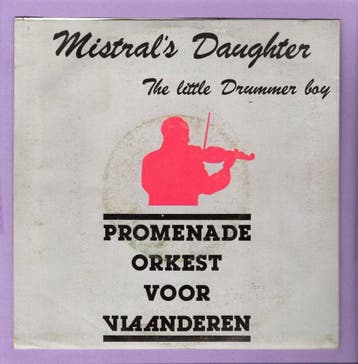 Promenade Orkest voor Vlaanderen – Mistrals Daughter / The, Cd's en Dvd's, Vinyl Singles, Ophalen of Verzenden, Nieuw in verpakking