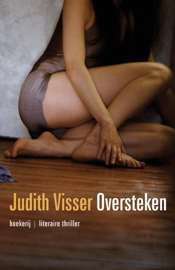 Oversteken | Judith Visser | Nieuw, Ophalen of Verzenden, Nieuw, Judith Visser