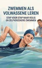 9789465193755 Zwemmen als volwassene leren, Boeken, Verzenden, Nieuw, Andries B.V.