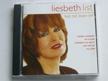 Liesbeth List - Heb het leven lief, Ophalen of Verzenden, Zo goed als nieuw
