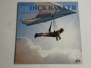 Dick Bakker - One day ill fly away / The Best of (LP), Ophalen of Verzenden, Zo goed als nieuw