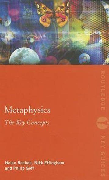 Metaphysics The Key Concepts - Nikk Effingham 9780415559287, Verzenden, Gelezen, Nikk Effingham