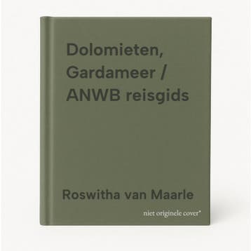 Dolomieten, Gardameer / ANWB reisgids - Roswitha van Maarle, Verzenden, Gelezen, Roswitha van Maarle