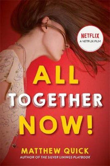 All Together Now Now a major new Netflix film - Matthew, Verzenden, Zo goed als nieuw, Matthew Quick