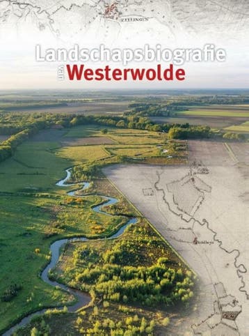 Landschapsbiografie van Westerwolde - Jan Bakker, Verzenden, Zo goed als nieuw, Jan Bakker