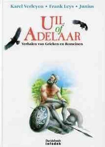 Uil of adelaar - K. Verleyen 9789065655394, Verzenden, Gelezen, K. Verleyen
