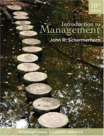 Introduction to Management - John R. Schermerhorn, Verzenden, Zo goed als nieuw, John R. Schermerhorn