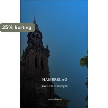 Hamerslag - Goos van Nimwegen 9789464654561, Verzenden, Gelezen, Goos van Nimwegen