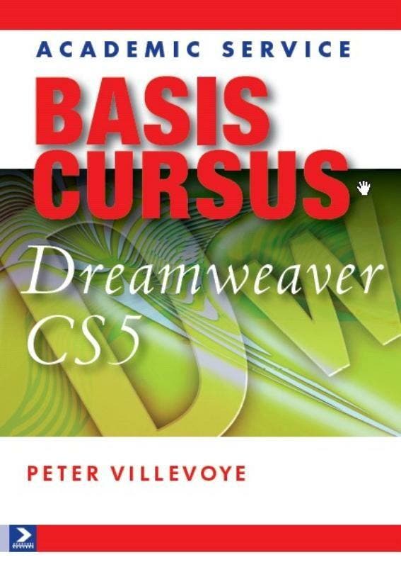 Basiscursus Dreamweaver CS5 9789012582209 Peter Villevoye, Boeken, Informatica en Computer, Zo goed als nieuw, Verzenden