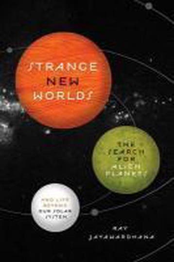 Strange New Worlds - Ray Jayawardhana 9780691142548, Verzenden, Gelezen, Ray Jayawardhana