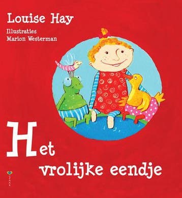 Het vrolijke eendje - Louise Hay 9789077770474, Boeken, Verzenden, Gelezen, Louise Hay