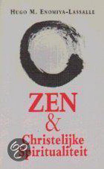 Zen en christelijke spiritualiteit - H.M. Enomiya-Lassalle, Boeken, Verzenden, Gelezen, H.M. Enomiya-Lassalle