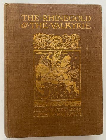 Richard Wagner / Arthur Rackham - EO; The Rhinegold & The