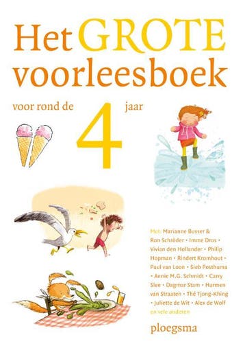 Het grote voorleesboek voor rond de 4 jaar / Ploegsma, Verzenden, Gelezen