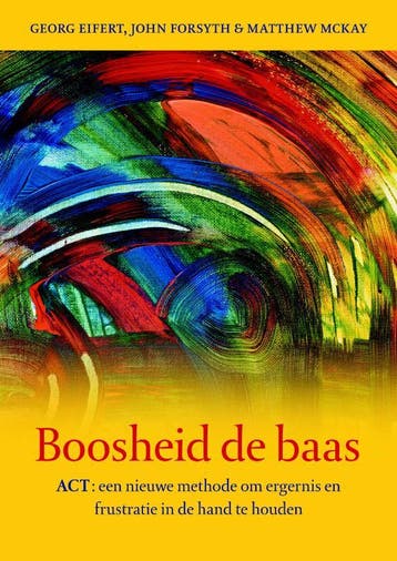 Boosheid de baas - Georg H. Eifert 9789058713162, Verzenden, Gelezen, Georg H. Eifert