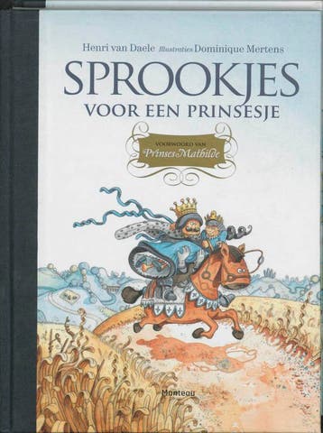 Sprookjes voor een prinsesje - H. van Daele 9789022319772, Boeken, Verzenden, Gelezen, H. van Daele