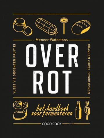 Over rot - Valentijn Dirks 9789461431226, Boeken, Kookboeken, Verzenden, Zo goed als nieuw, Valentijn Dirks