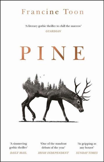 Pine - Francine Toon 9781784164829, Verzenden, Gelezen, Francine Toon