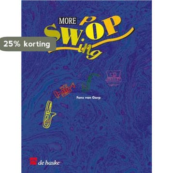 4 Eb alto saxophone More swop - F. van Gorp 9789043102452, Boeken, Verzenden, Gelezen, F. van Gorp