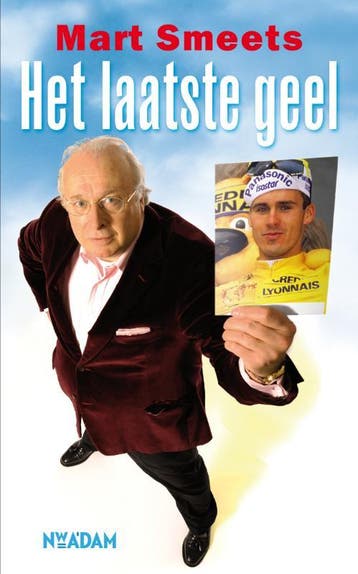Het laatste geel - Mart Smeets 9789046806326, Verzenden, Gelezen, Mart Smeets