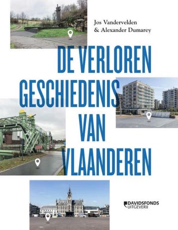 De verloren geschiedenis van Vlaanderen - Jos Vandervelden, Verzenden, Gelezen, Jos Vandervelden