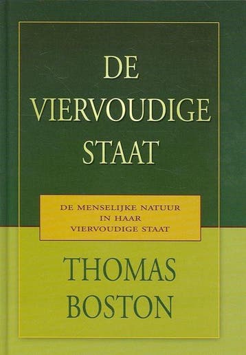 VIERVOUDIGE STAAT, DE - Thomas Boston 9789033122590, Boeken, Verzenden, Gelezen, Thomas Boston
